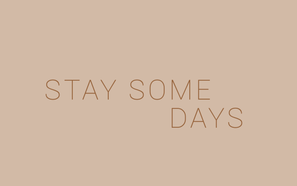 stay some days